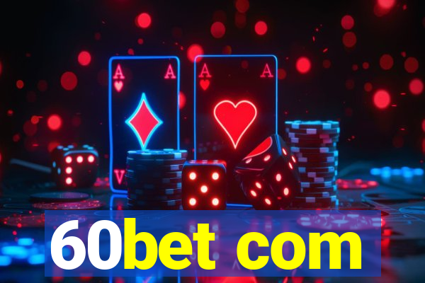 60bet com